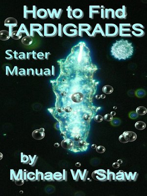 cover image of How to Find Tardigrades